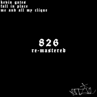 826 (Re-Mastered)