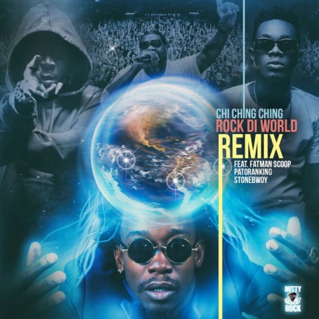 Rock Di World (feat. Fatman Scoop, Patoranking, Stonebwoy) [Remix] | Boomplay Music