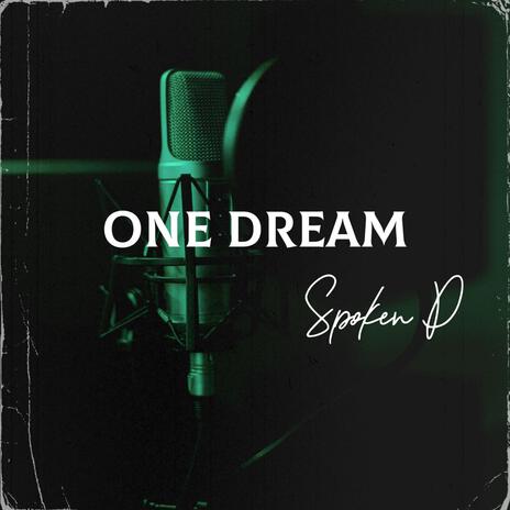 One Dream | Boomplay Music