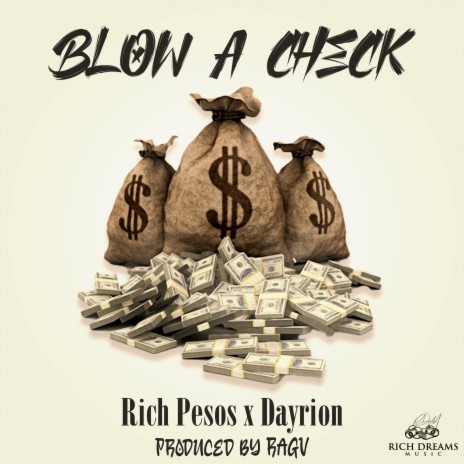 Blow a Check ft. Dayrion