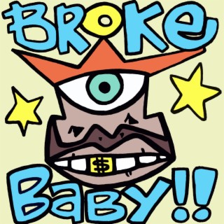 Broke Baby ft. Rucci lyrics | Boomplay Music