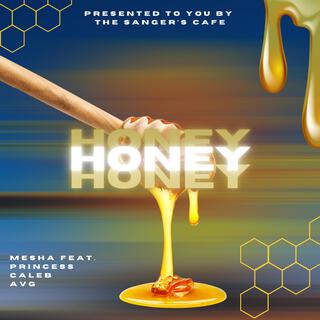 Honey