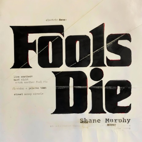 Fools Die (Studio Outtake from 'Street Money Miracle' 2009) | Boomplay Music
