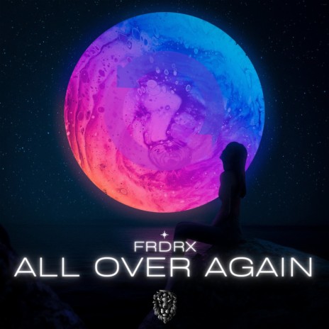 All Over Again | Boomplay Music