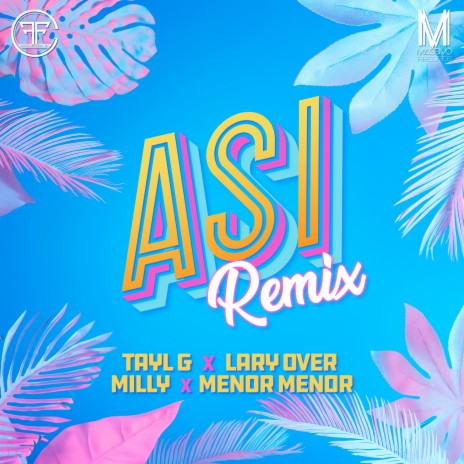 Así (Remix) ft. Lary Over & Milly | Boomplay Music