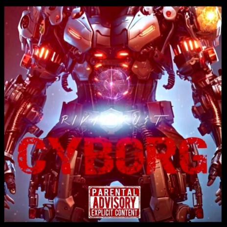 Cyborg | Boomplay Music