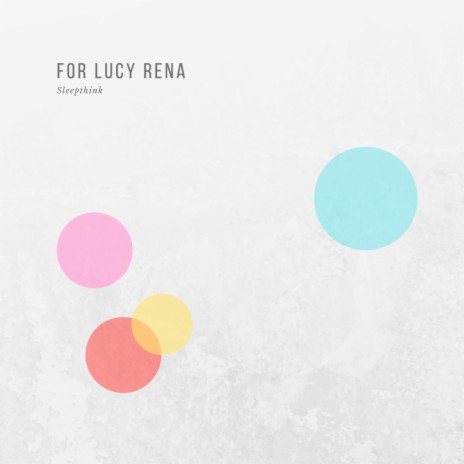 For Lucy Rena | Boomplay Music