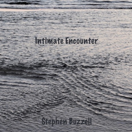 Intimate Encounter | Boomplay Music