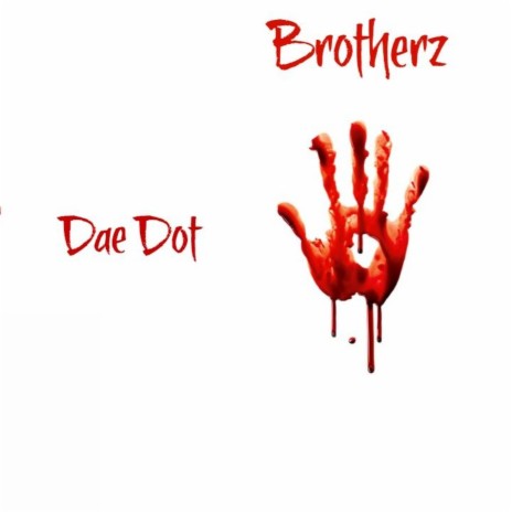 Brotherz | Boomplay Music