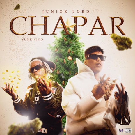 Chapar ft. Yunk Vino & Go Dassisti | Boomplay Music