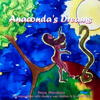 Anaconda's Dreams