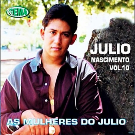 As Mulheres do Julio | Boomplay Music