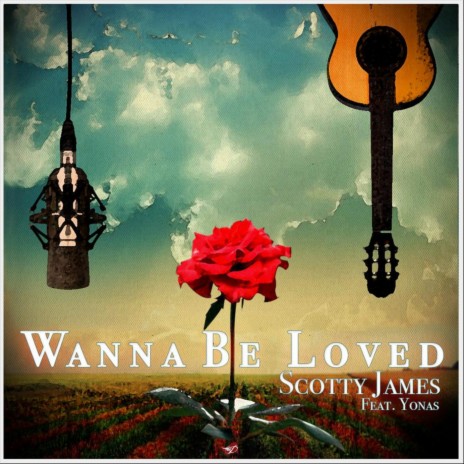 Wanna Be Loved (feat. Yonas) | Boomplay Music