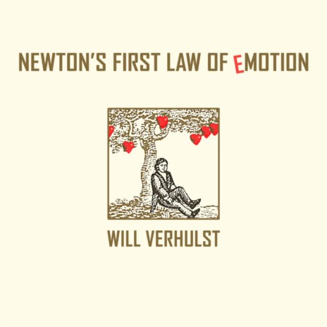 Newton's First Law Of Emotion | Boomplay Music