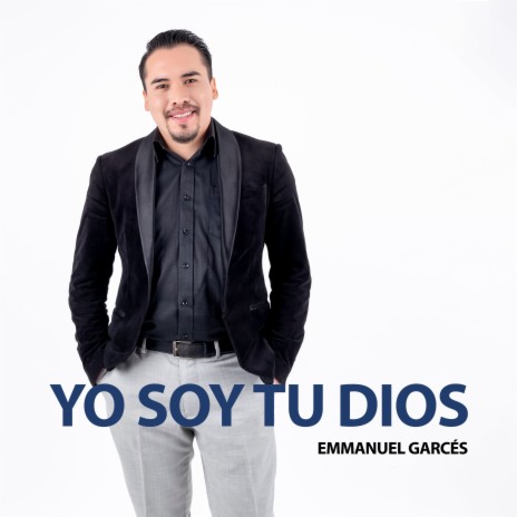 Yo Soy Tu Dios | Boomplay Music