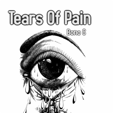 Tears of Pain | Boomplay Music