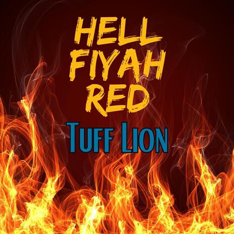 Hell Fiyah Red | Boomplay Music