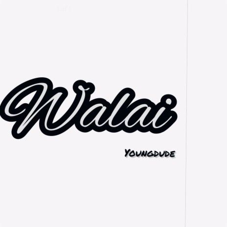 Walai | Boomplay Music