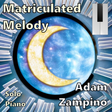 Matriculated Melody | Boomplay Music
