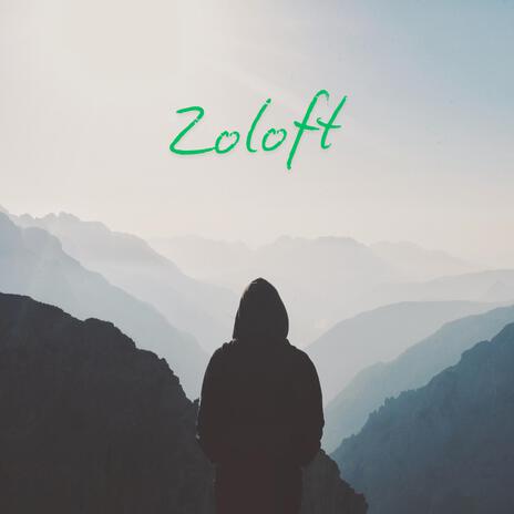 Zoloft | Boomplay Music