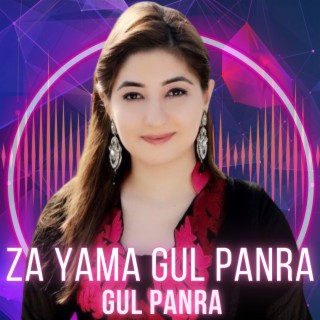 Za Yama Gul Panra (New)