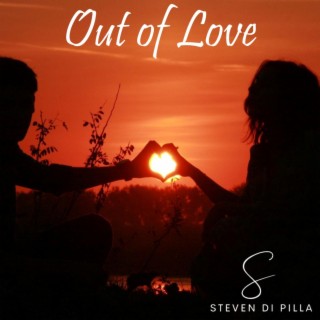 Out of Love lyrics | Boomplay Music