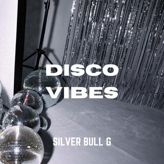 DISCO VIBES