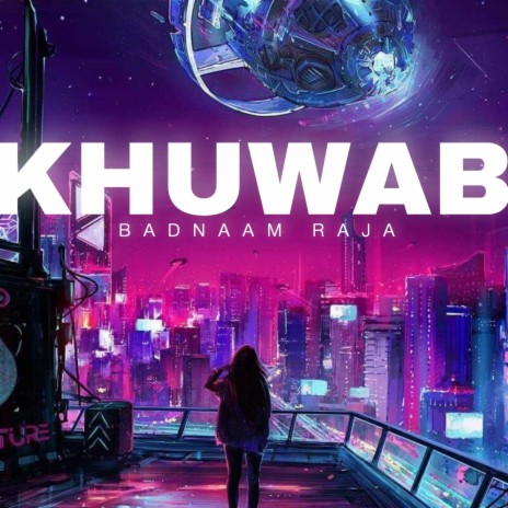 Khuwab | Boomplay Music