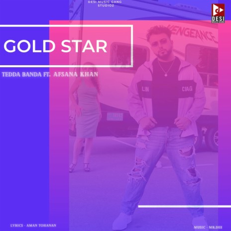 Gold Star Ft. Afsana Khan ft. Afsana Khan | Boomplay Music