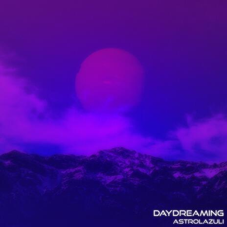 Daydreaming | Boomplay Music