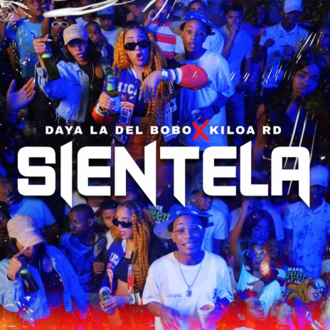 Sientela ft. Kiloa Rd | Boomplay Music
