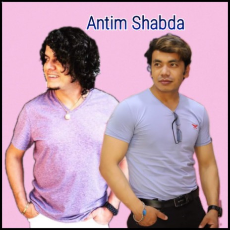 Antim Shabda ft. Pramod Kharel | Boomplay Music