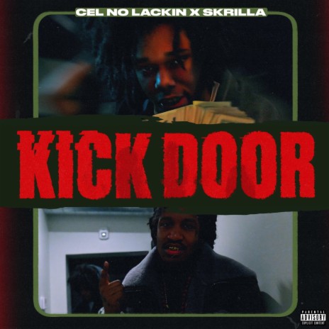 Kick Door ft. Skrilla | Boomplay Music