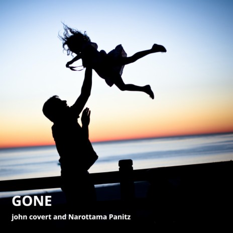 Gone ft. Narottama Panitz | Boomplay Music