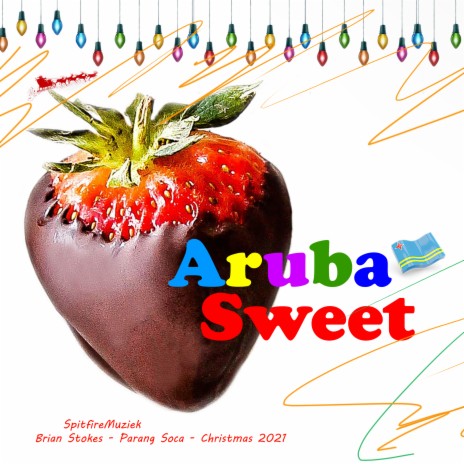 Aruba Sweet - Parang | Boomplay Music