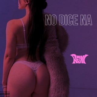 NO DICE NA