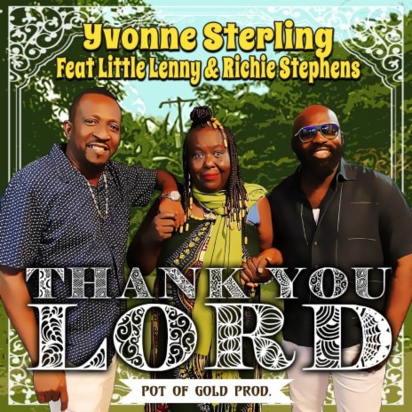 Thank You Lord (feat. Little Lenny, Richie Stephens) | Boomplay Music