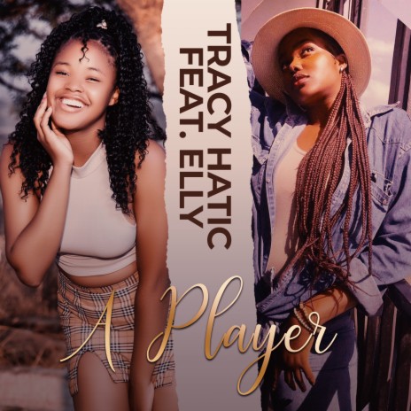 A Player ft. Elly | Boomplay Music