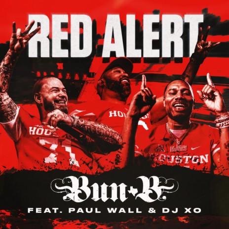 RED ALERT ft. Paul Wall & DJ X.O. | Boomplay Music
