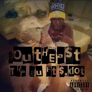 SouthEast (Rip Hood Litt Ray Ray) (Radio Edit)