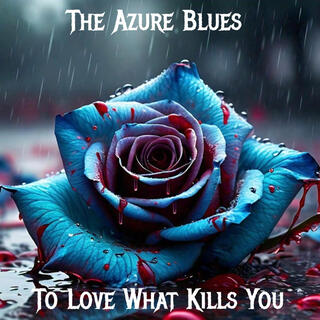 The Azure Blues