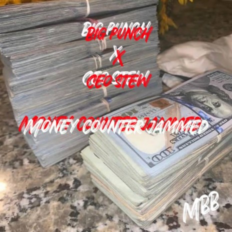 Money counter jammed ft. Ceo Stew