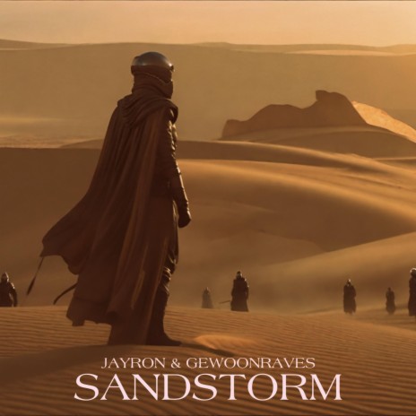 Sandstorm ft. Gewoonraves | Boomplay Music