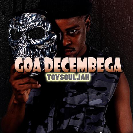 Goa Decembega | Boomplay Music