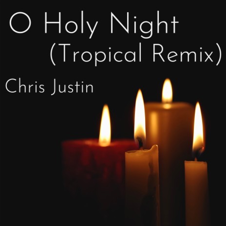 O Holy Night (Tropical House Remix) | Boomplay Music