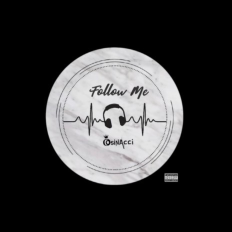 Follow Me | Boomplay Music