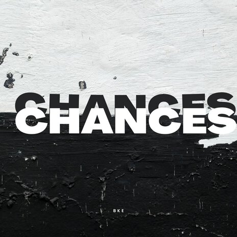 Chances | Boomplay Music