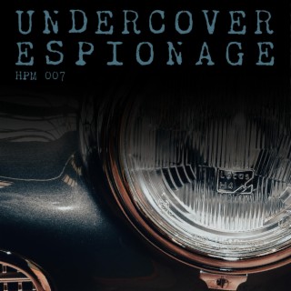 Undercover Espionage