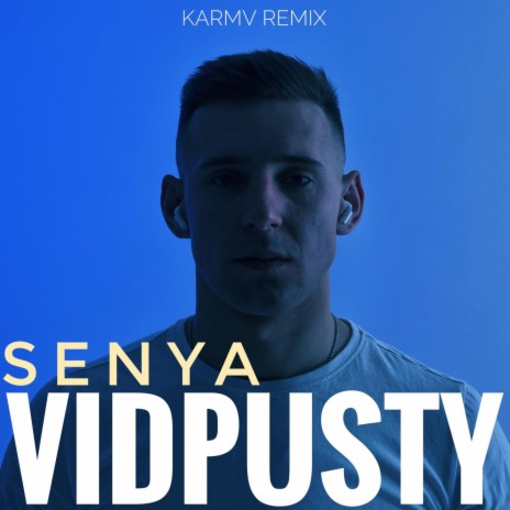 Vidpusty (Karmv Remix) (Karmv Remix) | Boomplay Music