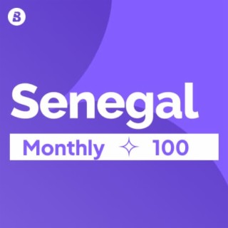 Monthly 100 Senegal